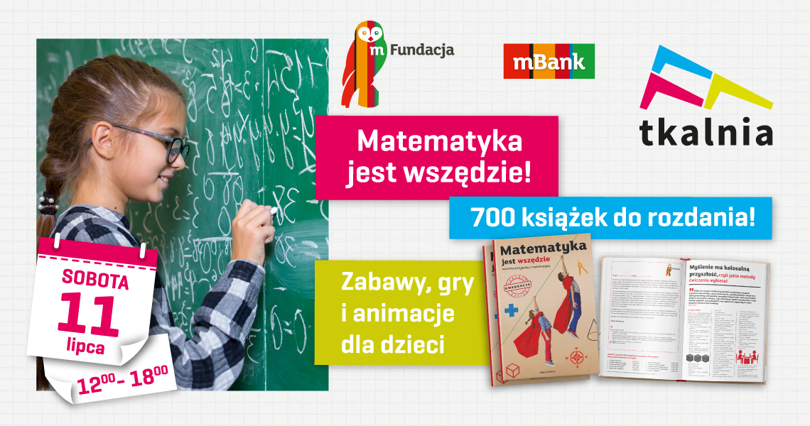 „Matematyka jest wszędzie” – event z mBankiem w Tkalni