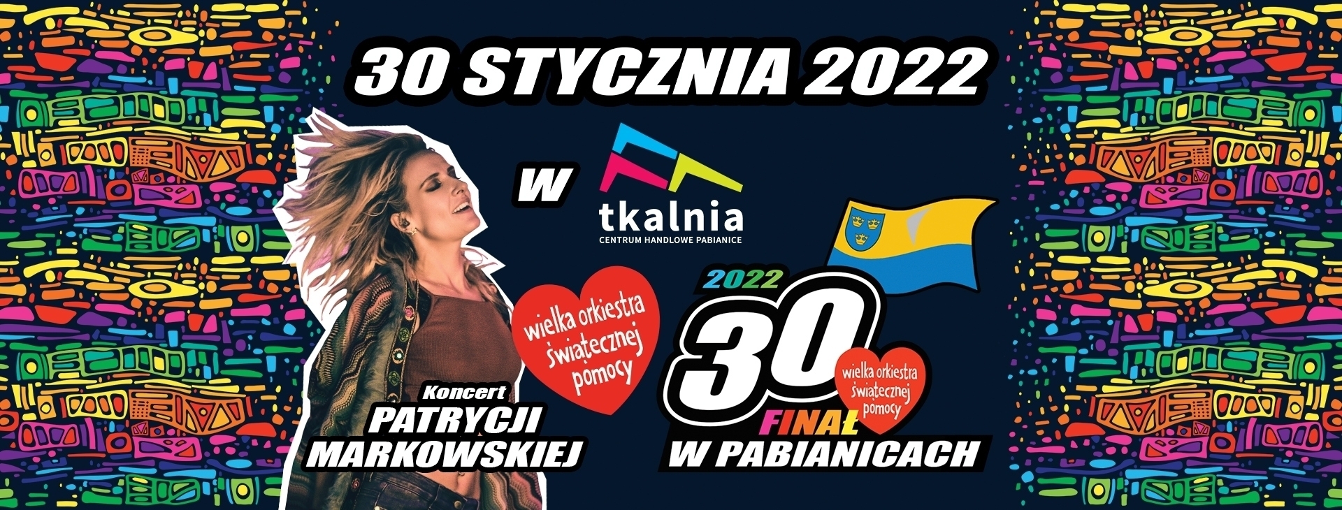 Koncert Patrycji Markowskiej Tkalnia Pabianice, 30. Finał WOŚP: Koncert Patrycji Markowskiej w Tkalni!