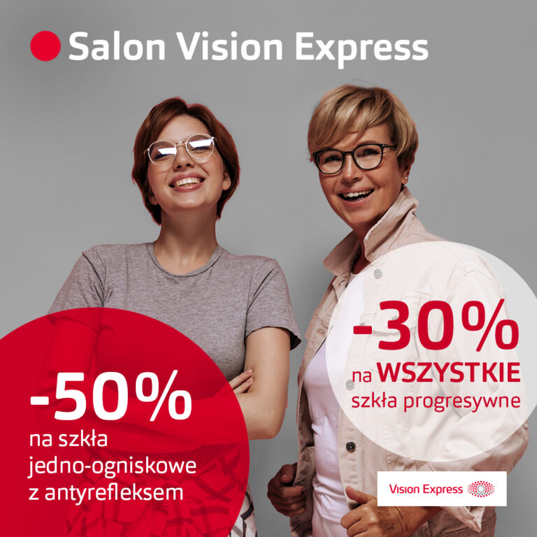 Mega promocja w Vision Express! Oszczędzaj na cenie, nie na jakości!