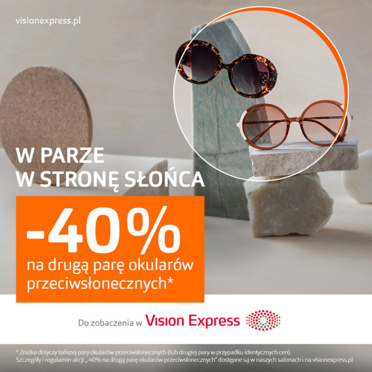 -40% na drugą parę okularów przeciwsłonecznych  w Vision Express!