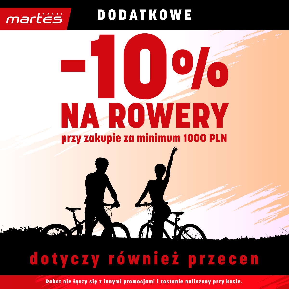 Martes Sport, Dodatkowe -10% na rowery w Martes Sport