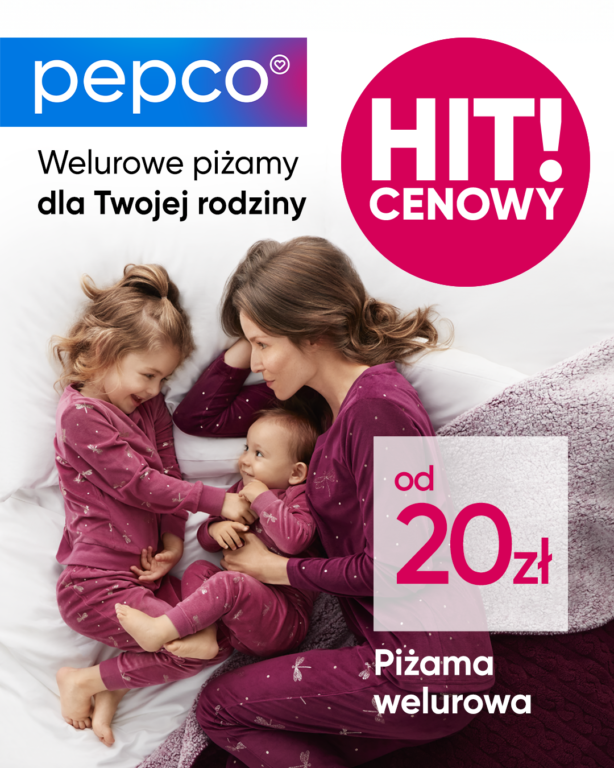 Pepco – welurowe piżamy dla całej rodziny!