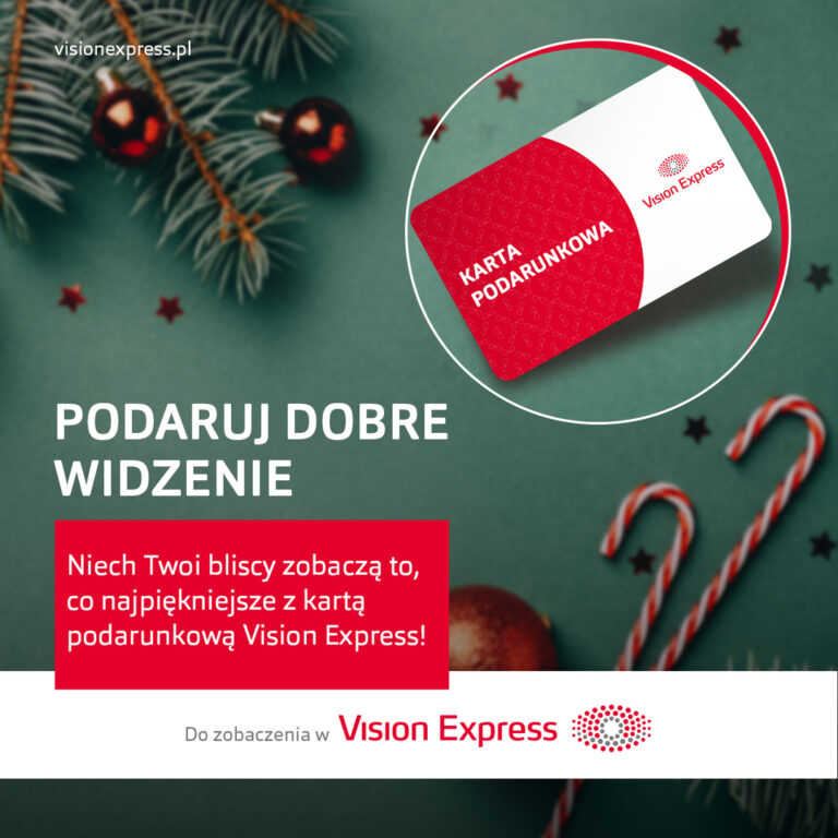 Podaruj bliskim kartę podarunkową do Vision Express! 👓