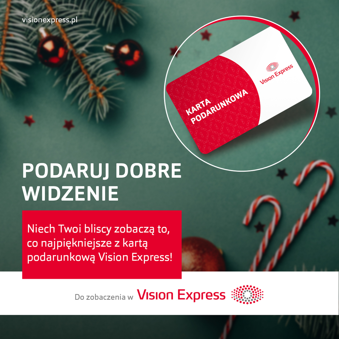, Podaruj bliskim kartę podarunkową do Vision Express! 👓