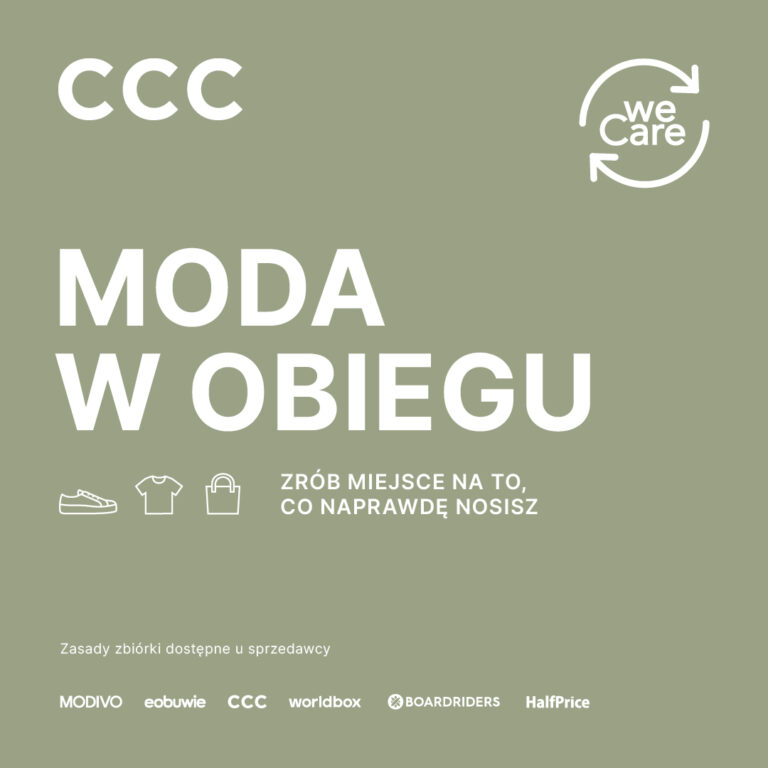Moda w obiegu w CCC. Zrób miejsce na to, co naprawdę nosisz.